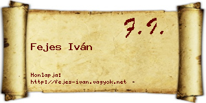Fejes Iván névjegykártya